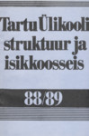 Tartu Riikliku Ülikooli struktuur ja isikkoosseis. Teatmik