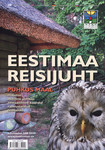 Eestimaa reisijuht. Puhkus maal
