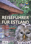Reiseführer für Estland. Urlaub auf dem Lande