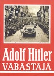 Adolf Hitler - vabastaja