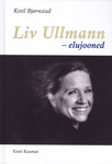 Liv Ullmann - elujooned