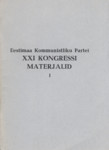 Eestimaa Kommunistliku Partei XXI kongressi materjalid. 26. jaanuar 1991