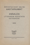 Õpetatud Eesti Seltsi Aastaraamat. Annales Litterarum Societatis Esthonicae. Sitzungsberichte der Gelehrten Estnischen Gesellschaft. 1936