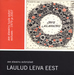 Laulud leiva eest. Ave alavainu autoriplaat