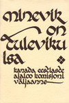 Minevik on tuleviku isa