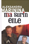 Ma surin eile