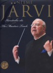 Neeme Järvi. Kunstniku elu. The Maestros Touch