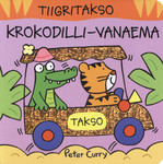Tiigritakso. Krokodilli-vanaema