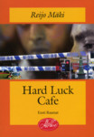 Hard Luck Cafe