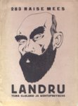 283 naise mees Landru. Tema elulugu ja kohtuprotsess