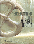 Seitsekümmend suurt muistset leiutist