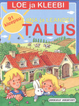 Liina ja Leander talus. Loe ja kleebi
