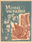 Minu varamu. Koguteos noortele Eesti kultuuritegelastelt