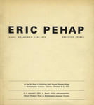 Eric Pehap. Valik graafikat 1932-1972. Selected prints. 6.-9. oktoobril 1972. a. Peetri kiriku näitusesaalides Mount Pleasant Road ja Roehampton Avenue, Toronto