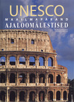 UNESCO maailmapärand. Ajaloomälestised