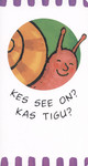 Kes see on? Kas tigu?