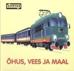 Õhus, vees ja maal