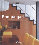 Panipaigad. Loovad lahendused organiseeritud kodule