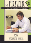Kõigi raskuste kiuste