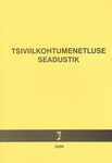 Tsiviilkohtumenetluse seadustik 2008