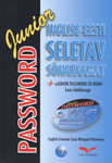Inglise-eesti seletav sõnaraamat Junior PASSWORD. + eJunior PASSWORD CD-ROMil koos hääldusega