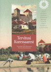 Tervitusi Kuressaarest. Greetings from Kuresaare. Terveiset Kuressaaresta. Postkaarte ja fotosid Saaremaa Muuseumi kogust. Postcards and photos from Saaremaa Museums collection. Postikortteja ja valokuvia Saarenmaan museon kokoelmasta
