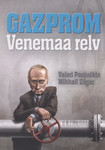 Gazprom. Venemaa relv