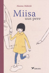Miisa uus pere