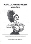 Kaalul on rohkem kui õlu. Valimik õlleanekdoote ja karikatuure