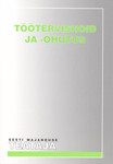 Töötervishoid ja -ohutus