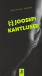 (:) Joosepi kahtlused
