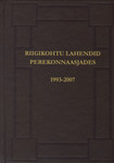 Riigikohtu lahendid perekonnaasjades 1993-2007