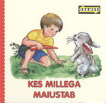Kes millega maiustab
