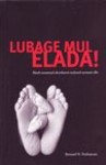 Lubage mul elada!