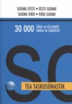Soome-eesti/eesti-soome taskusõnastik. Suomi-viro/viro-suomi taskusanakirja. 30 000 sõna ja väljendit