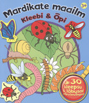 Mardikate maailm. Kleebi & õpi (Sinine)