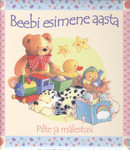 Beebi esimene aasta. Pilte ja mälestusi