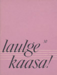 Laulge kaasa!