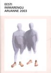 Eesti inimarengu aruanne 2003. Inimarengu trendid ja ühiskondliku kokkuleppe vajadus
