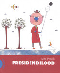 Presidendilood