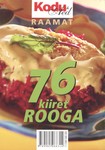 76 kiiret rooga