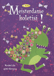 Meisterdame koletisi