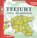 Teejuht eesti maakonnad 1:200 000. Counties of Estonia. Travel guide