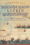 Meresõiduajaloo suured ekspeditsioonid
