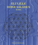 Elulille iidne saladus