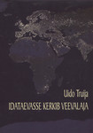 Idataevasse kerkib veevalaja