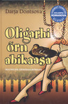 Oligarhi õrn abikaasa