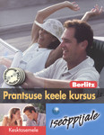 Prantsuse keele kursus iseõppijale. Kesktasemele