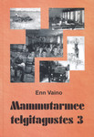 Mammutarmee telgitagustes