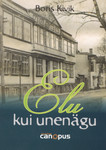 Elu kui unenägu